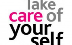 Are you taking care of yourself ?