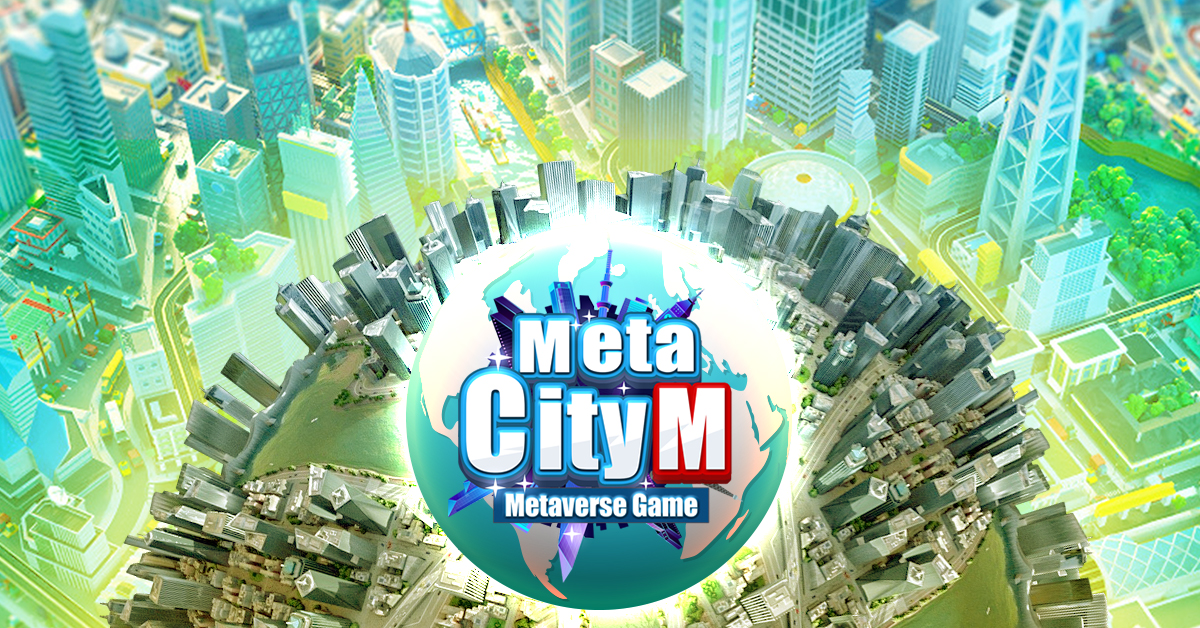 ?MetaCity M?Welcome to our world's first open-world metaverse game!