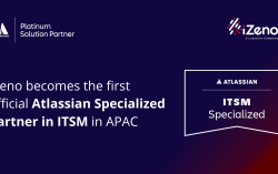 iZeno becomes the first APAC Partner to achieve Atlassian ITSM specialisation