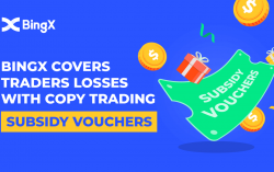 BingX Becomes the First Crypto Exchange to Offer Copy Trading Subsidy Vouchers