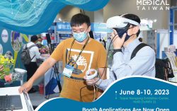 Booth Applications for Medical Taiwan 2023 Are Now Open