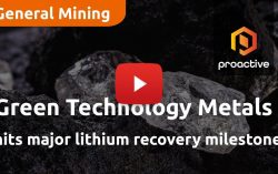 Green Technology Metals hits major lithium recovery milestone