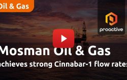 Mosman Oil & Gas achieves strong Cinnabar-1 flow rates