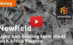 Newfield Resources’ subsidiary signs terms sheet for Tongo Diamond Mine US$50 million debt facility