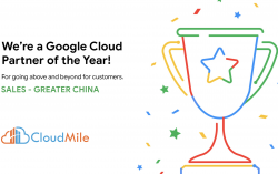 CloudMile Wins 2023 Google Cloud Sales Partner of the Year for Greater China