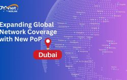 DYXnet Expands Global Network Coverage with New Point-of-Presence in Dubai