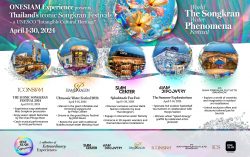 ONESIAM Experience Unites for “World Water Festival: The Songkran Phenomena” – Reaffirming Global Destination Status with Unparalleled Celebratory Experience