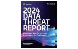 2024 Thales Data Threat Report Reveals Rise in Ransomware Attacks, as Compliance Failings Leave Businesses Vulnerable to Breaches