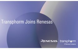  Renesas Completes Acquisition of Transphorm