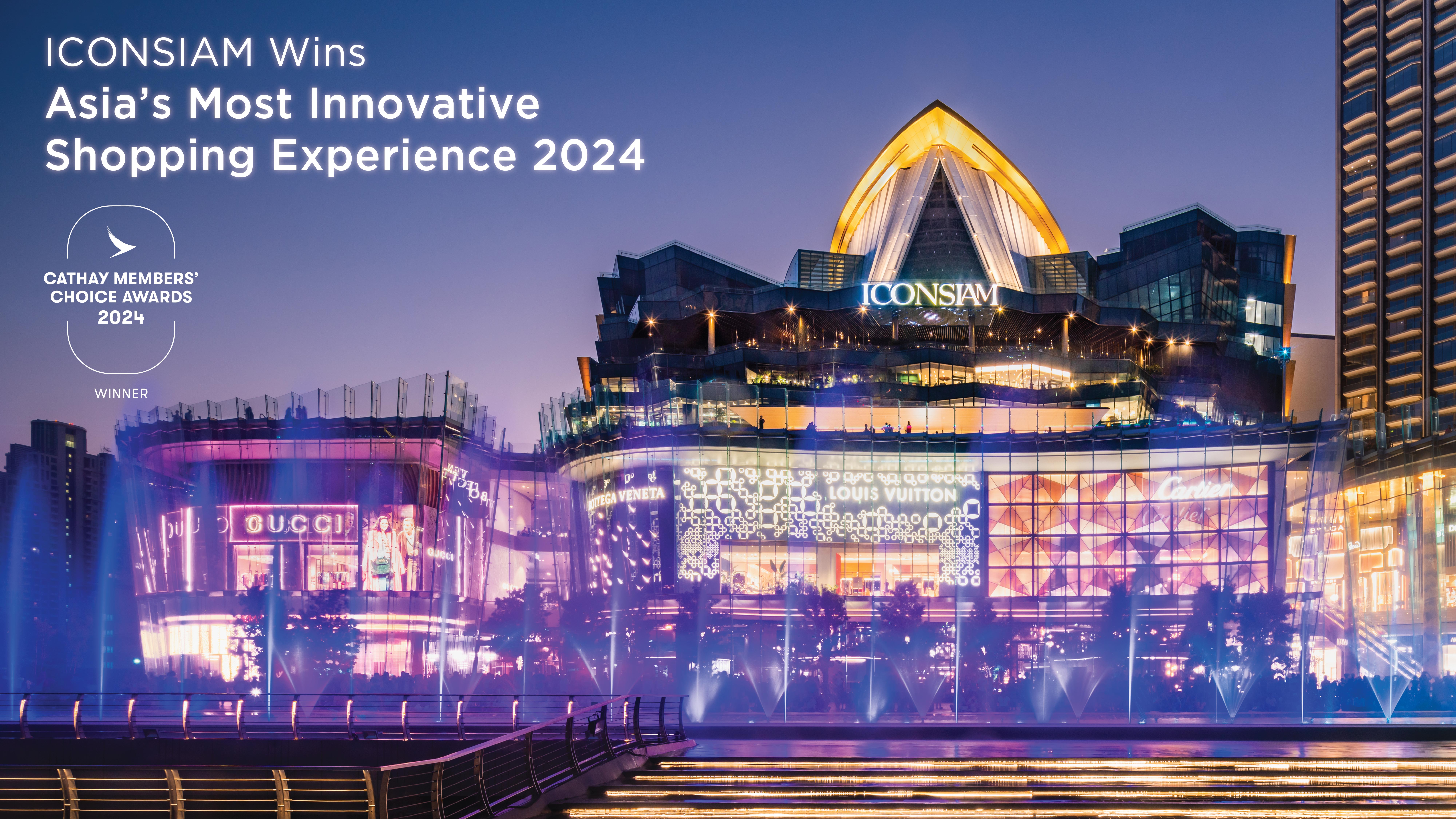 ICONSIAM Wins Asia’s Most Innovative Shopping Experience Award from Cathay Members' Choice Awards 2024